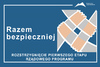 „Razem bezpieczniej”: znamy wyniki wojewódzkiego naboru